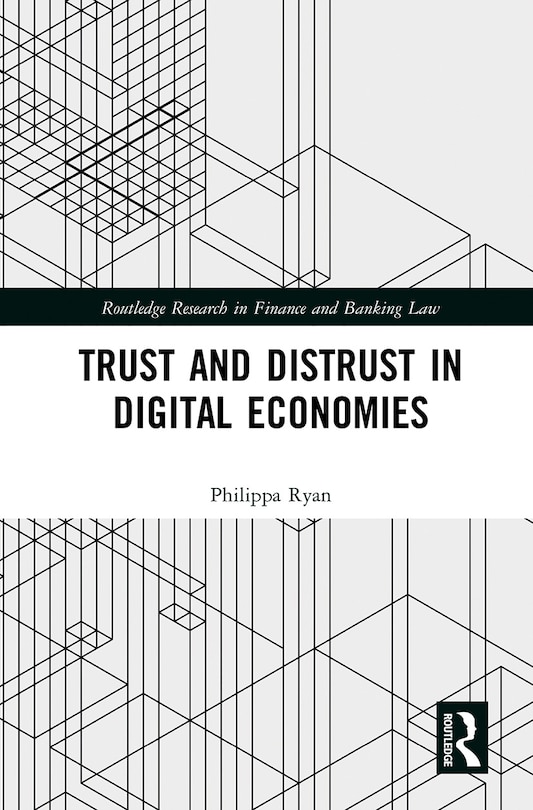 Front cover_Trust And Distrust In Digital Economies