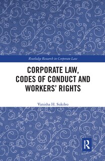 Front cover_Corporate Law, Codes Of Conduct And Workers' Rights