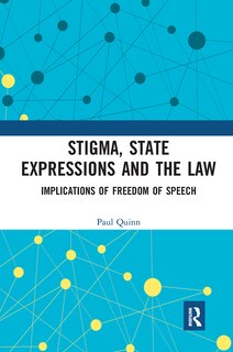 Front cover_Stigma, State Expressions And The Law
