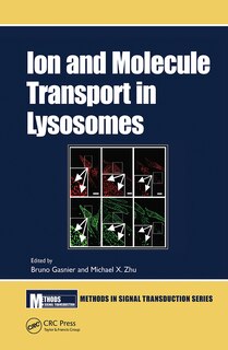 Front cover_Ion And Molecule Transport In Lysosomes