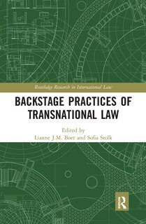 Front cover_Backstage Practices Of Transnational Law