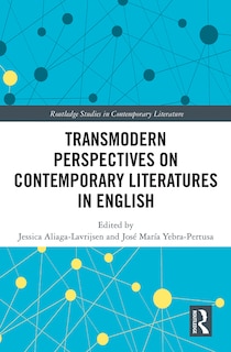 Front cover_Transmodern Perspectives On Contemporary Literatures In English