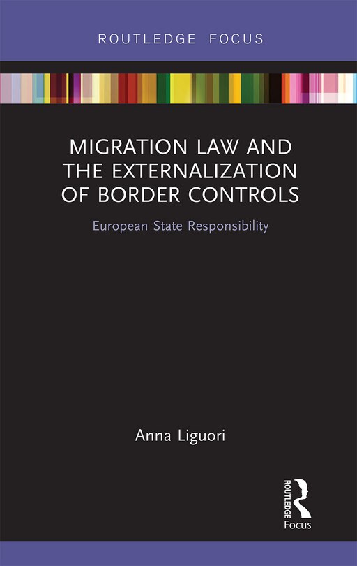 Couverture_Migration Law And The Externalization Of Border Controls