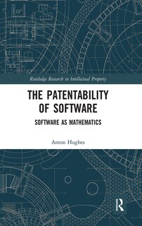Couverture_The Patentability Of Software