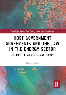 Front cover_Host Government Agreements And The Law In The Energy Sector
