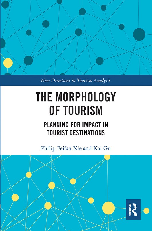 Front cover_The Morphology of Tourism