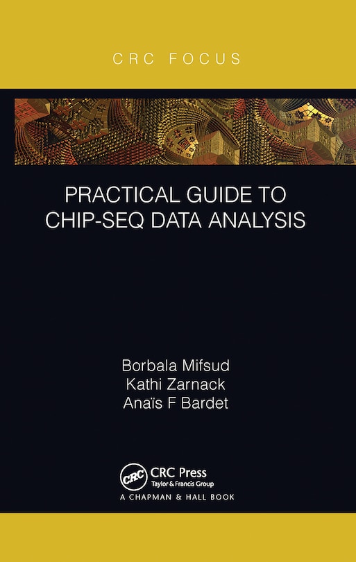 Couverture_Practical Guide To Chip-seq Data Analysis