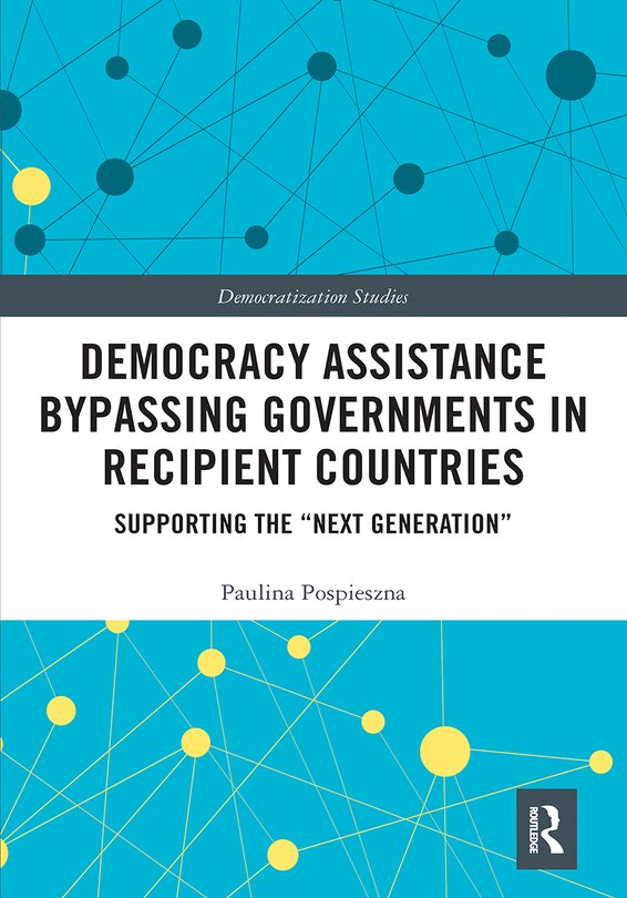 Front cover_Democracy Assistance Bypassing Governments in Recipient Countries
