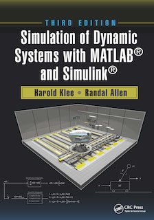 Front cover_Simulation Of Dynamic Systems With Matlab And Simulink