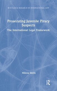 Front cover_Prosecuting Juvenile Piracy Suspects