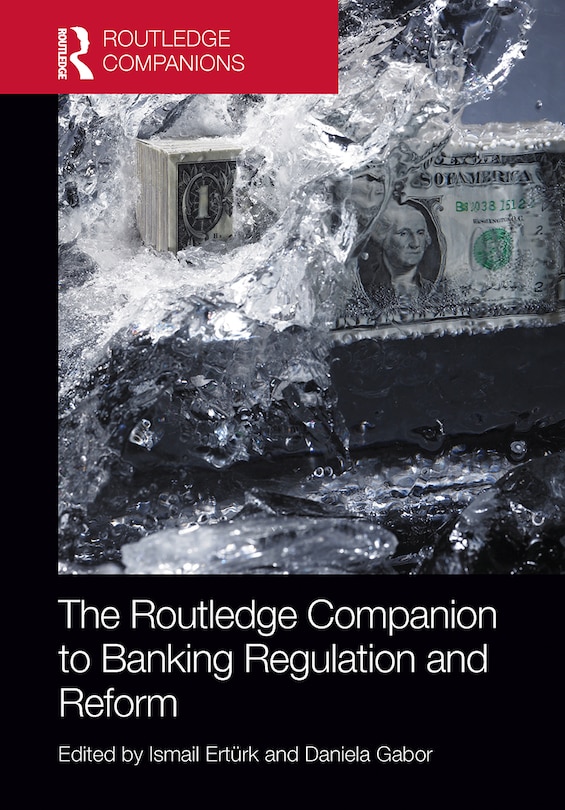 Couverture_The Routledge Companion to Banking Regulation and Reform