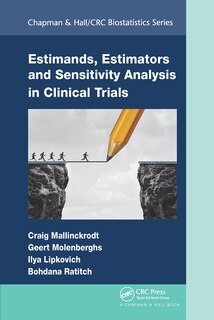 Front cover_Estimands, Estimators And Sensitivity Analysis In Clinical Trials