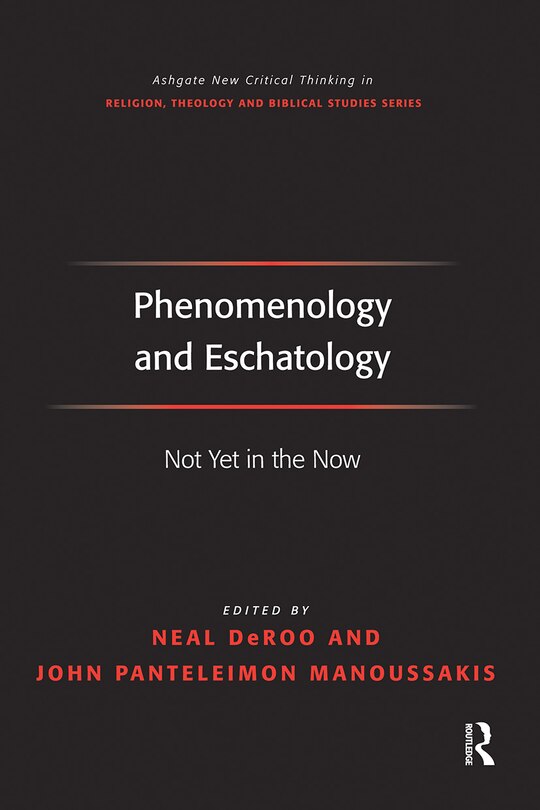 Front cover_Phenomenology And Eschatology