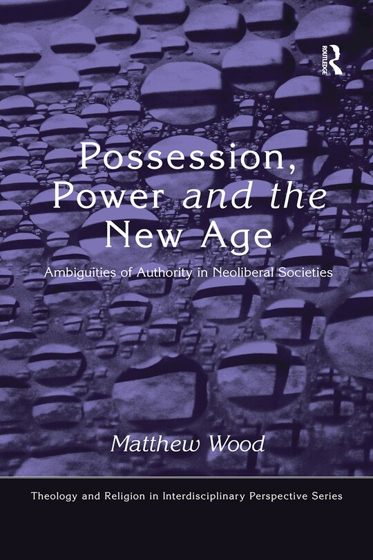 Front cover_Possession, Power And The New Age