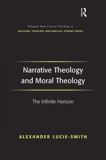 Couverture_Narrative Theology And Moral Theology