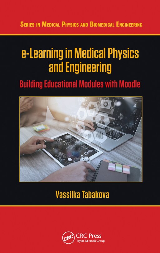 Front cover_E-learning In Medical Physics And Engineering