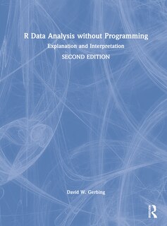Front cover_R Data Analysis without Programming