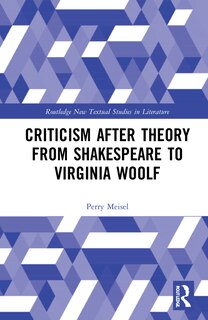 Front cover_Criticism After Theory from Shakespeare to Virginia Woolf