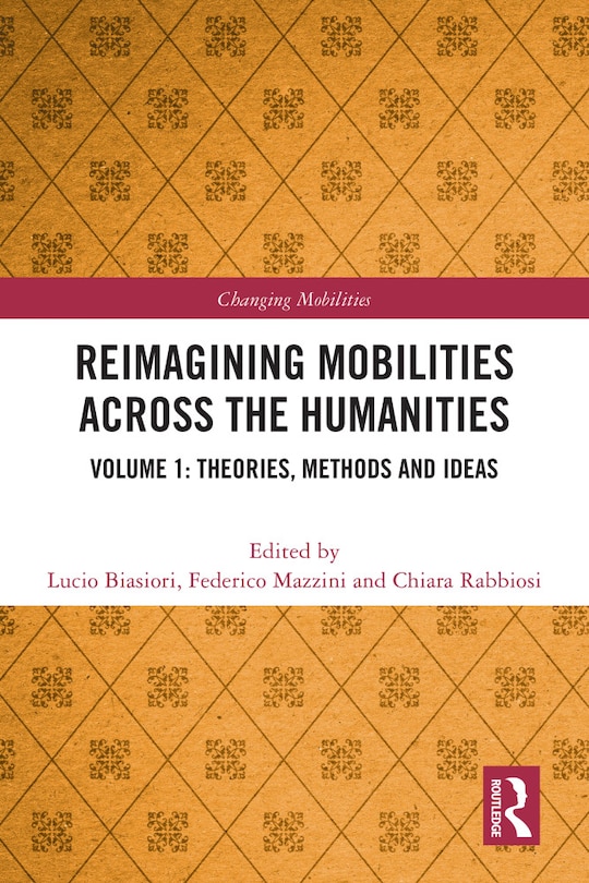 Front cover_Reimagining Mobilities across the Humanities