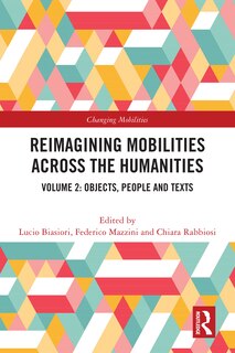 Front cover_Reimagining Mobilities across the Humanities