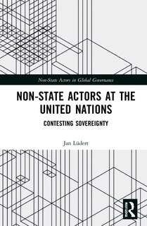 Front cover_Non-state Actors At The United Nations