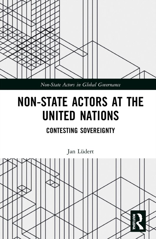 Front cover_Non-state Actors At The United Nations