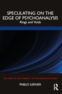 Front cover_Speculating on the Edge of Psychoanalysis