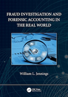 Couverture_Fraud Investigation And Forensic Accounting In The Real World