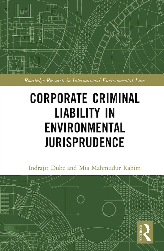 Front cover_Corporate Criminal Liability in Environmental Jurisprudence