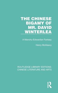Couverture_The Chinese Bigamy Of Mr. David Winterlea