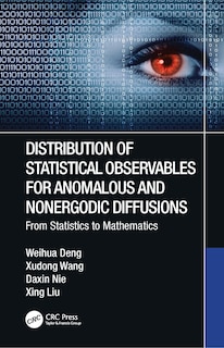 Front cover_Distribution of Statistical Observables for Anomalous and Nonergodic Diffusions