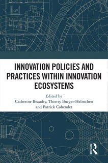 Front cover_Innovation Policies And Practices Within Innovation Ecosystems