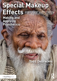 Front cover_Special Makeup Effects for Stage and Screen