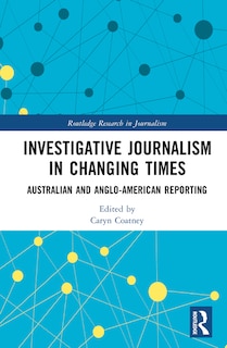 Front cover_Investigative Journalism in Changing Times