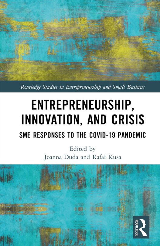 Front cover_Entrepreneurship, Innovation, And Crisis