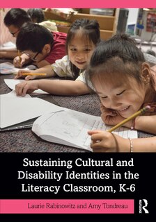 Couverture_Sustaining Cultural and Disability Identities in the Literacy Classroom, K-6