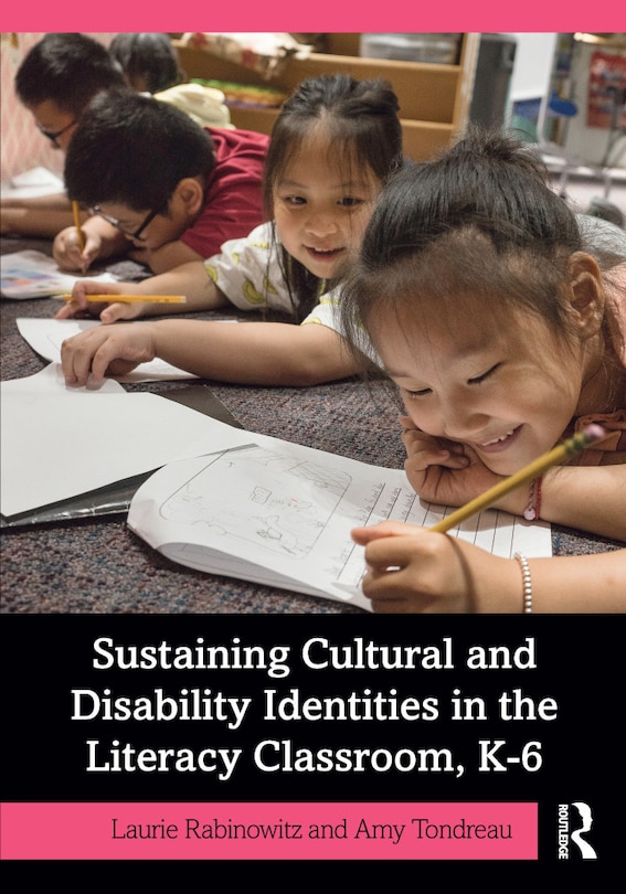 Couverture_Sustaining Cultural and Disability Identities in the Literacy Classroom, K-6
