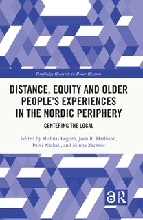 Front cover_Distance, Equity and Older People's Experiences in the Nordic Periphery
