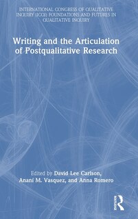 Couverture_Writing and the Articulation of Postqualitative Research