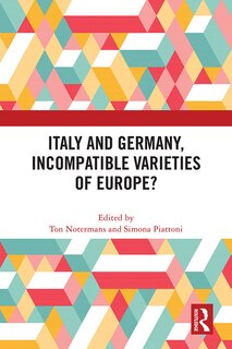 Couverture_Italy And Germany, Incompatible Varieties Of Europe?