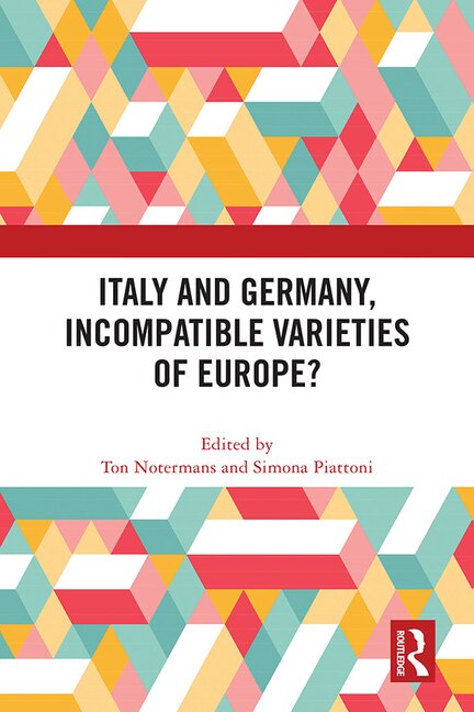 Couverture_Italy And Germany, Incompatible Varieties Of Europe?
