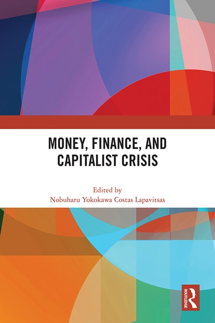 Couverture_Money, Finance, And Capitalist Crisis