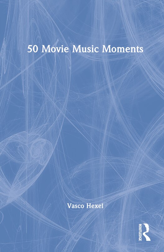 Couverture_50 Movie Music Moments