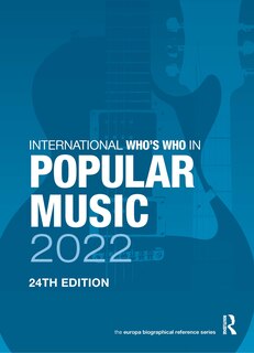 Couverture_The International Who's Who In Popular Music 2022