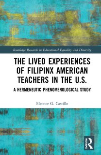 Couverture_Lived Experiences of Filipinx American Teachers in the U.S.