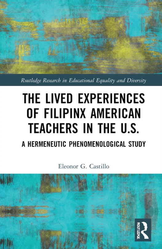 Couverture_Lived Experiences of Filipinx American Teachers in the U.S.