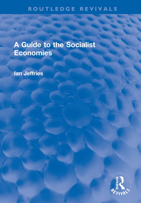 Front cover_A Guide To The Socialist Economies