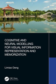 Front cover_Cognitive and Neural Modelling for Visual Information Representation and Memorization