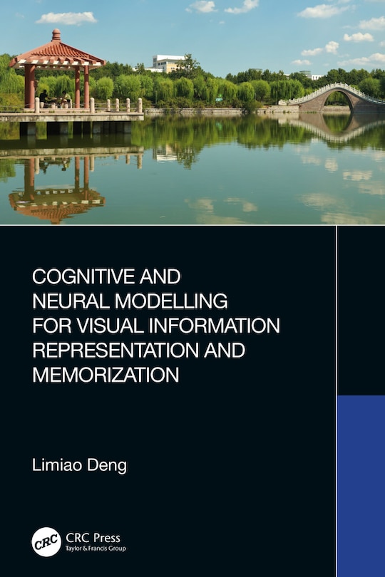 Front cover_Cognitive and Neural Modelling for Visual Information Representation and Memorization