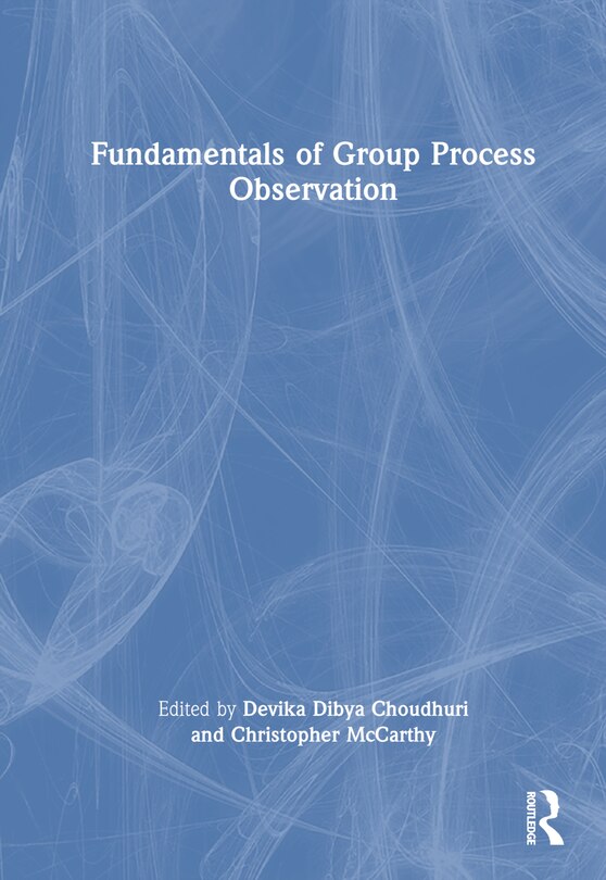 Front cover_Fundamentals of Group Process Observation